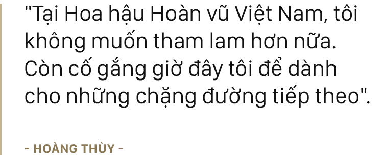 Hoàng Thùy và nấc thang leo đến những ngôi vị: Có thể tôi không phải người mạnh nhất, nhưng tôi có quyết tâm! - Ảnh 15.