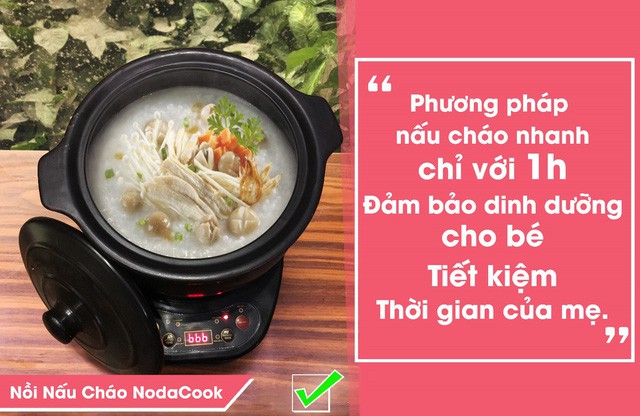 Nồi nấu cháo cho bé NodaCook thế hệ thứ 4 – Đập tan nỗi lo Cháo chậm, Cháo chợ - Ảnh 1.