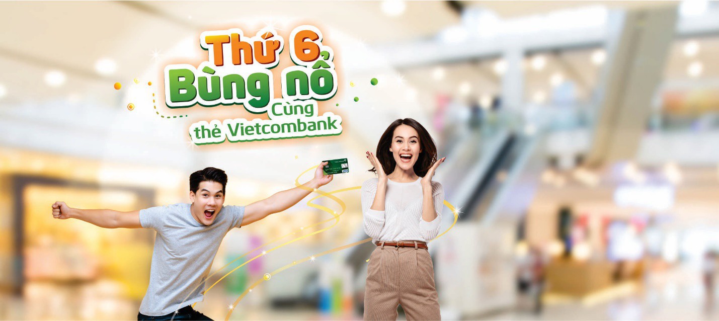 Thứ S&aacute;u b&ugrave;ng nổ niềm vui v&igrave; cả nh&agrave; ai cũng c&oacute; qu&agrave;, ưu đ&atilde;i thả ga c&ugrave;ng Vietcombank - Ảnh 3.