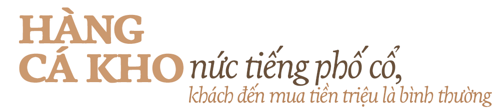 Qu&aacute;n c&aacute; kho nức tiếng, kh&aacute;ch mua v&agrave;i triệu một l&uacute;c l&agrave; b&igrave;nh thường ở H&agrave;ng B&egrave; v&agrave; chuyện giờ mới bật m&iacute; ph&iacute;a sau c&aacute;i tiếng &ldquo;b&aacute;n c&aacute; m&agrave; ki&ecirc;u&rdquo;  - Ảnh 1.