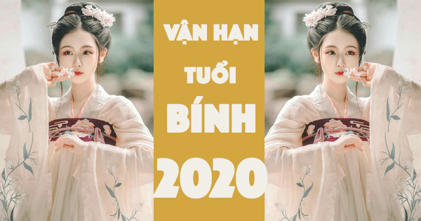 Người tuổi Bính Dần nhiều xáo trộn và biến động trong năm 2020, cần bình tĩnh và tiết chế cảm xúc