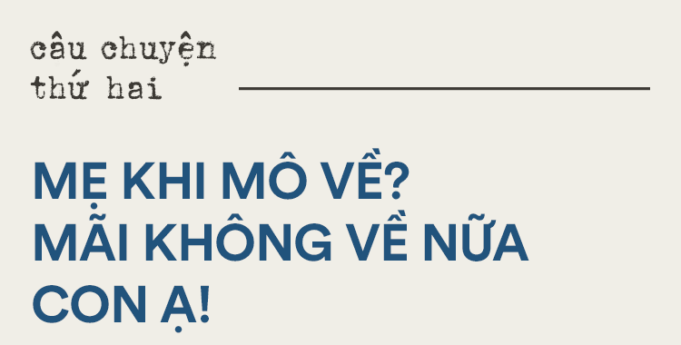 Đánh đổi sinh mạng để mưu sinh nơi xứ người: Những phận người bị bỏ lại và nỗi ám ảnh của kẻ sống sót trở về từ Angola  - Ảnh 5.