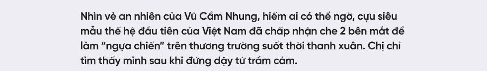 Siêu mẫu đầu tiên của Việt Nam Vũ Cẩm Nhung: Người đàn bà thép trải qua 20 lần thụ tinh ống nghiệm để tìm con, hồi sinh sau trầm cảm để thành một “tôi” tốt hơn - Ảnh 1.