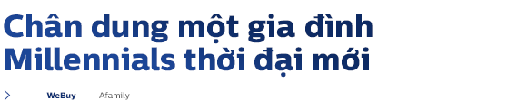 Khi Millennials kết hôn và xây tổ ấm cho riêng mình - Ảnh 1.