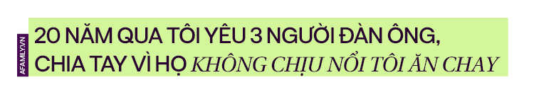 Hồ Quỳnh Hương: 20 năm yêu 3 người đàn ông, chấp nhận chia tay mối tình 9 năm vì không thích cô ăn chay  - Ảnh 8.