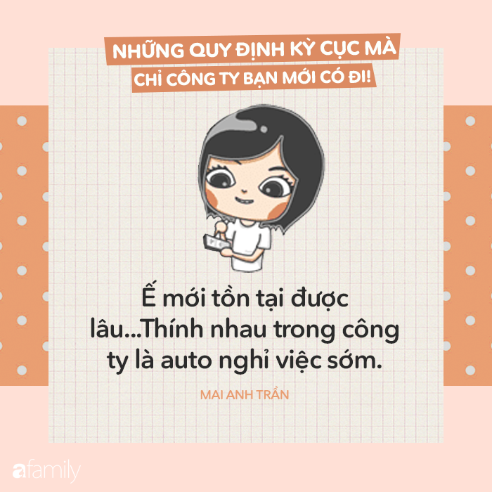 Không đi tất phạt 100k, nghỉ ốm phải mail trước nửa tháng và 1.001 quy định kỳ cục ở công ty mà ai nghe cũng choáng - Ảnh 2.