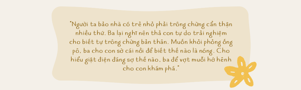 “Nhật ký nuôi dưỡng của ba&quot; - Những mẩu chuyện về người ba ở nhà nuôi con theo kiểu tự nhiên, tưởng chừng ngược đời nhưng hiệu quả bất ngờ - Ảnh 6.