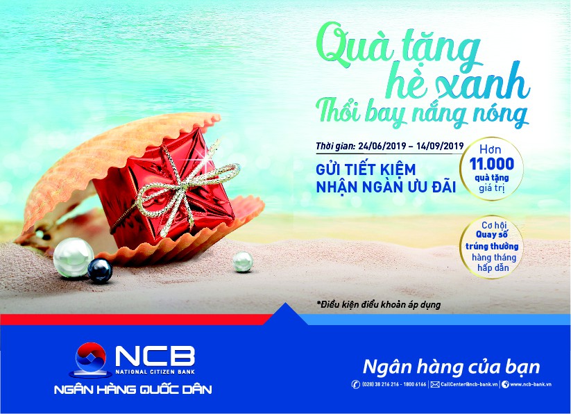 NCB dành tặng 11.000 phần quà cho khách hàng tham gia gửi tiết kiệm - Ảnh 1. NCB dành tặng 11.000 phần quà cho khách hàng tham gia gửi tiết kiệm - Ảnh 1.