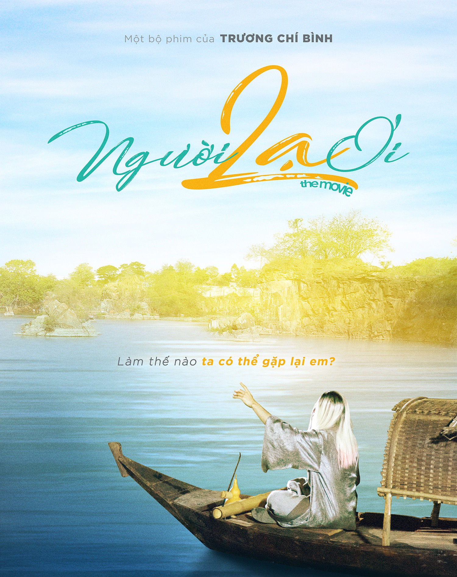 Teaser Poster _ NGƯỜI LẠ ƠI