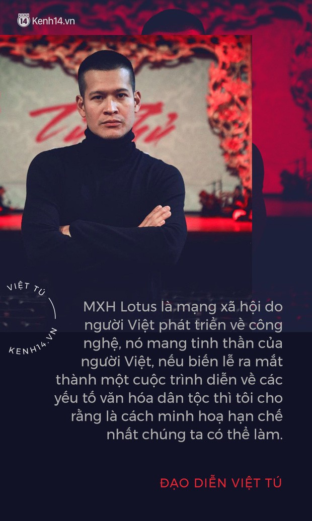 Đạo diễn Việt Tú hé lộ những thông tin nóng hổi trước giờ G lễ ra mắt MXH Lotus: Đây là sự kiện công nghệ làm thỏa mãn tất cả mọi người! - Ảnh 2.