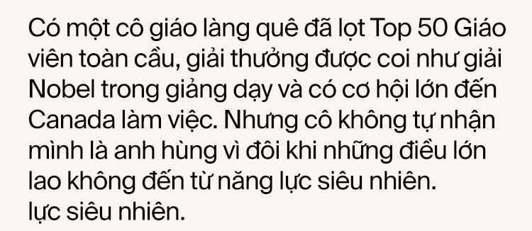 Từ chối công việc tại Tập đoàn Microsoft Canada, “cô giáo Skype” trở về trường làng dạy học: “Cô hạnh phúc thì trò mới hạnh phúc!” - Ảnh 1.