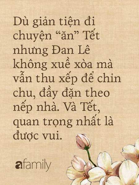 Ăn Tết kiểu gia đình Đan Lê - Khải Anh: Tết là cả nhà phải được nghỉ ngơi bên nhau - Ảnh 6.