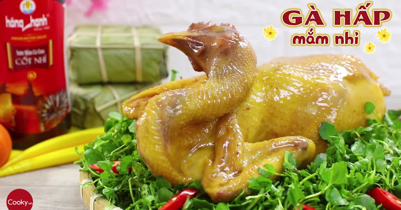 cách làm gà hấp mắm nhĩ