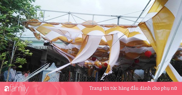 Thương cảm cho gia đình dựng rạp cưới bày cỗ tươm tất, khách chưa kịp đến ăn thì gió lốc cuốn bay cả rạp