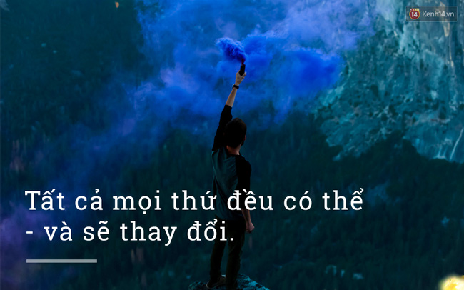 Thất bại hay khó khăn mức nào, tự nhắc 10 câu thần chú này kiểu gì cũng thấy ổn hơn! - Ảnh 3.