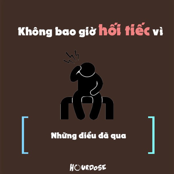 Những điều bạn không bao giờ phải hối tiếc 5