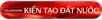 Kiến tạo Đất nước - Tự hào Việt Nam