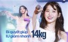 Nàng thơ “Khi cuộc đời cho bạn quả quýt” đánh bay 14kg: Chỉ ăn 500 calo/ngày từ 3 món quen mà "lạ"