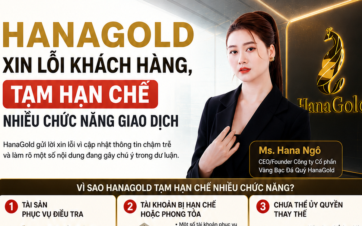 Hana Gold xin lỗi nhà đầu tư vì tạm khóa chức năng ứng dụng trong điều tra