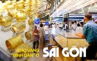Chợ bán vàng "bình dân" nhất Sài Gòn: Giá vàng tăng cao nhưng cuối tuần vẫn hút khách ghé mua trang sức 