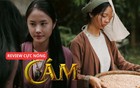 Review cực nóng Cám: Màn trả thù đẫm máu của thiếu nữ đáng sợ nhất Việt Nam