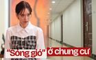 Nửa đêm bị trẻ con bấm chuông cửa, nhạc chát chúa từ tầng trên dội vào đầu và đây là cách tôi thích nghi với "sóng gió" ở chung cư