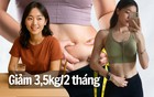 Tôi giảm 2kg trong 1 tháng chỉ nhờ một hành động đơn giản trước bữa ăn: Không tốn sức, không đồ mồ hôi
