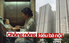 Dở khóc dở cười với muôn kiểu “chống nóng” bá đạo ở chung cư của mẹ chồng