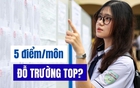 Không thể tin nổi: 3 môn 15 điểm vẫn đỗ vào trường ĐH top đầu - Ai đăng kí đúng là bóc trúng "sít rịt"