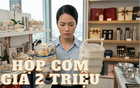 Cầm gần 2 triệu đi mua... hộp cơm văn phòng dưỡng sinh: Sự xa xỉ phù phiếm hay khoản đầu tư "đáng đồng tiền bát gạo"?