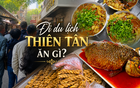 Ghé thăm 8 tọa độ ẩm thực lâu đời tại Thiên Tân khiến du khách Việt ngỡ như đang ở phố cổ Hà Nội