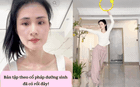 5 phút siết mỡ bụng, giảm bắp tay tại nhà: Tập xong da dẻ hồng hào, mịn màng thấy rõ