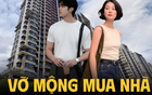 Vay tiền mua nhà rồi khổ hơn ở thuê: Chuyên gia khuyên gì?