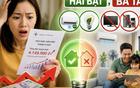Hóa đơn tiền điện tháng 6 tăng vọt: Ngành điện khuyến nghị người dân ghi nhớ quy tắc "Hai bật, Ba tắt" để tiết kiệm chi phí