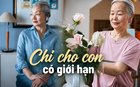 Tôi nghỉ hưu với 1,2 tỷ đồng tiết kiệm, 7 năm sau chỉ còn chưa tới 300 triệu đồng vì 3 khoản chi cho con cái: Bài học muộn mà nhiều cha mẹ cũng dễ mắc phải