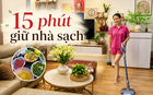 Nữ giáo viên Hải Phòng tiết lộ cách giữ nhà luôn sạch: Mỗi tối chỉ mất 15 phút, cuối tuần không còn “vật lộn” tổng vệ sinh