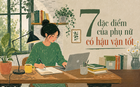 Phụ nữ có hậu vận tốt thường có 7 đặc điểm này