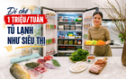Mẹ bầu 5 tháng ở Hà Nội đi chợ 1 lần cho cả tuần: Ngân sách 1 triệu đồng, mở tủ lạnh là “có cả siêu thị”