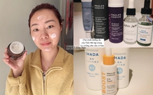 Bác sĩ da liễu không bán sản phẩm mà chỉ đưa chu trình chăm sóc, tôi làm theo và da đẹp lên thật!