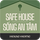Safe House - Sống An Tâm