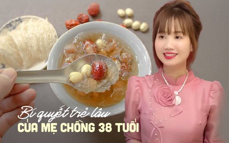 Mẹ chồng 38 tuổi trẻ như gái đôi mươi nhờ ăn đều 1 món "quý như vàng", xưa chỉ vua chúa mới được dùng