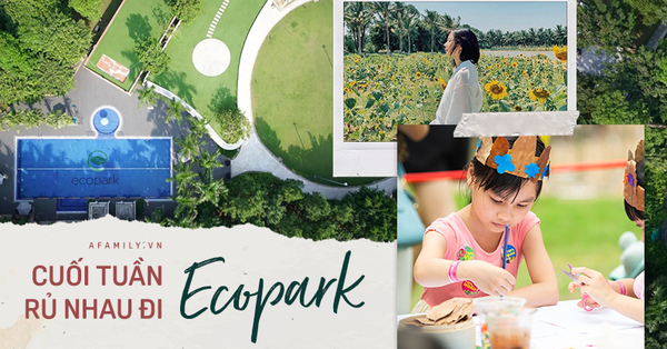 Các gia đình ở Hà Nội đang đua nhau ra khu Ecopark “du lịch ...