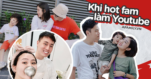 Các hot family làm Youtube: Nhà suốt ngày đi du lịch, nhà lại chỉ thích những khoảnh khắc bình dị