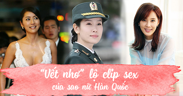 Nỗi ám ảnh kinh hoàng mang tên “clip sex” của sao nữ xứ Hàn: Người phải bỏ xứ ra đi biệt tăm tích, kẻ suy sụp muốn kết liễu cuộc đời