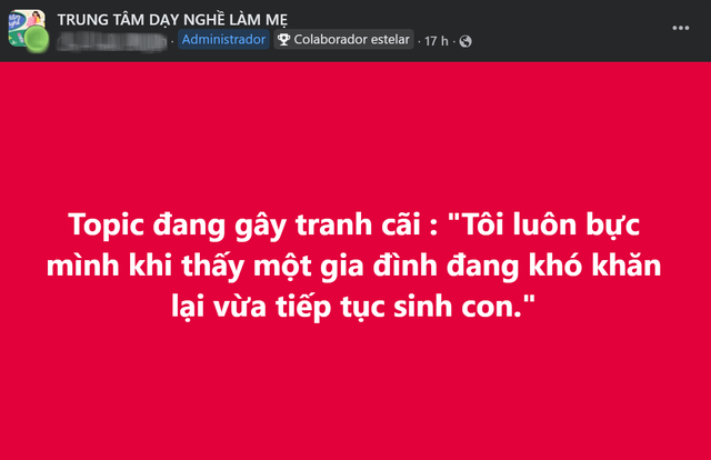 Topic gây tranh cãi “Tôi luôn bực mình khi thấy một gia đình đang khó khăn lại tiếp tục sinh con”: Câu chuyện không chỉ có đúng hay sai - Ảnh 1.