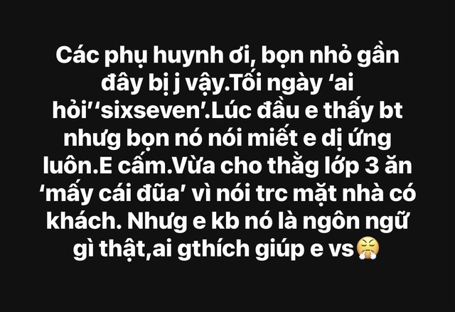 “Ai hỏi?”, “six seven”… khiến nhiều mẹ phát cáu với con nhưng nghĩ kỹ thì cũng có khác gì