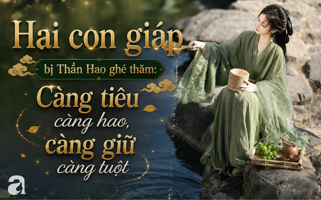 Th&aacute;ng 4 &Acirc;m lịch 2026: Thần T&agrave;i g&otilde; cửa nh&agrave; ai , Thần Hao gh&eacute; thăm ai? - Ảnh 2.