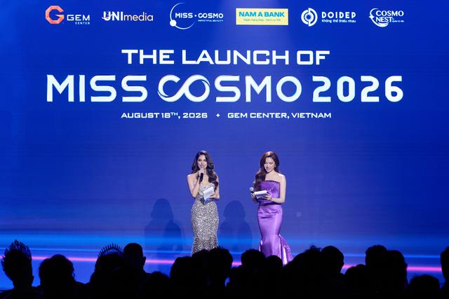 Miss Cosmo 2026 khởi động với hơn 90 quốc gia, h&eacute; lộ h&agrave;nh tr&igrave;nh 23 ng&agrave;y đưa th&iacute; sinh trải nghiệm Việt Nam - Ảnh 1.