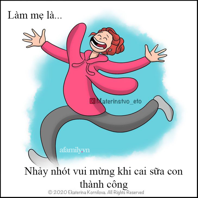 "Làm mẹ là..." - bộ tranh định nghĩa về nghề làm mẹ chân thật đến mức ai cũng tìm thấy mình trong đó - Ảnh 7. "Làm mẹ là..." - bộ tranh định nghĩa về nghề làm mẹ chân thật đến mức ai cũng tìm thấy mình trong đó - Ảnh 7.