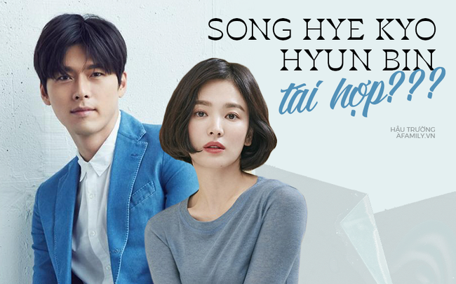 Sau gần 10 năm chia tay, Song Hye Kyo và Hyun Bin bất ngờ được cư dân mạng &quot;tác hợp&quot;, liệu có cơ hội trở về bên nhau? - Ảnh 1.